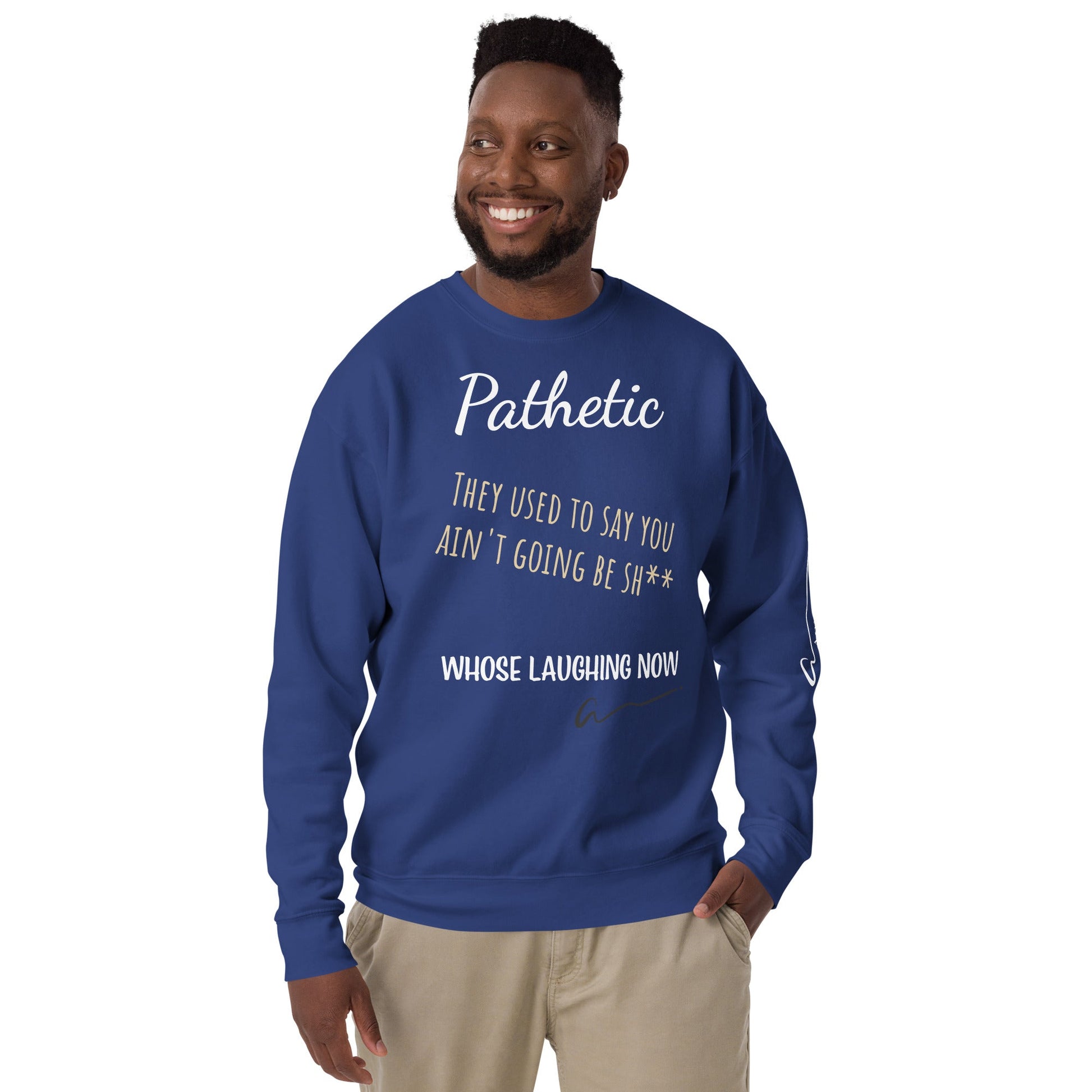 Amourjoie Pathetic Men's Premium Sweatshirt Amour-joie