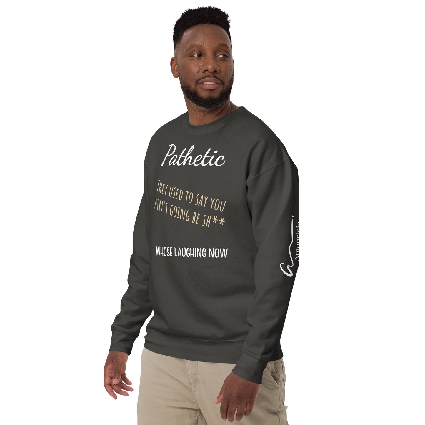 Amourjoie Pathetic Men's Premium Sweatshirt Amour-joie
